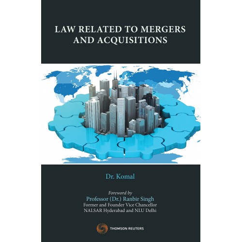 Thomson Reuters Law Related to Mergers and Acquisitions by Dr. Komal